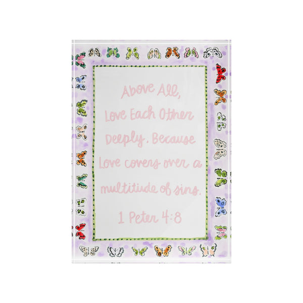 1 Peter 4:8 Acrylic Verse Block