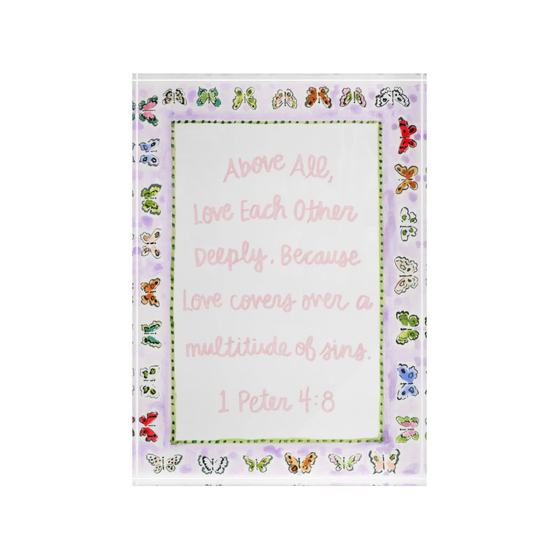 1 Peter 4:8 Acrylic Verse Block