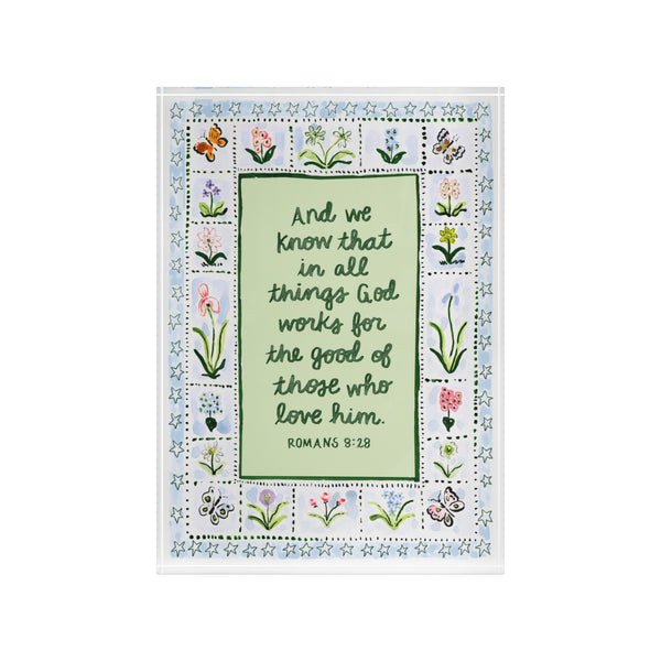 Romans 8:28 Acrylic Verse Block