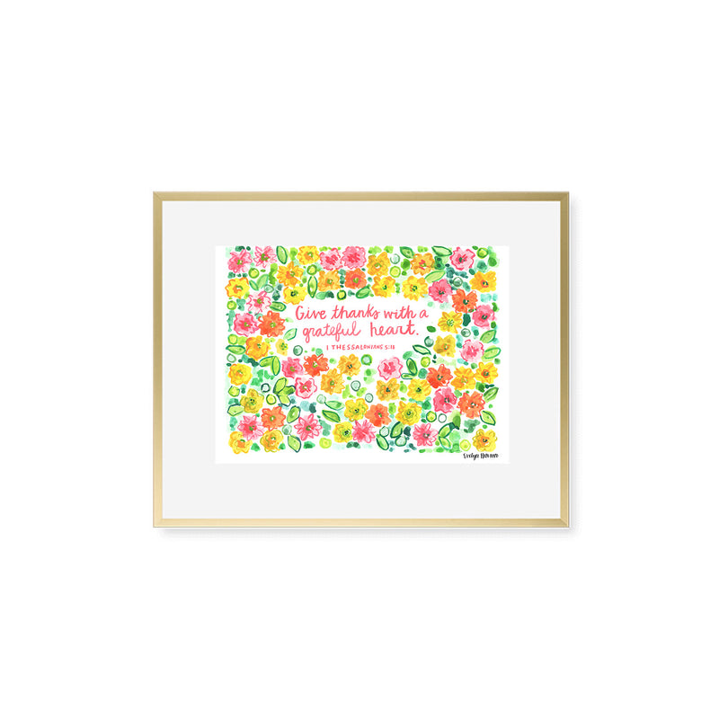 The "1 Thessalonians 5:18" Fine Art Print