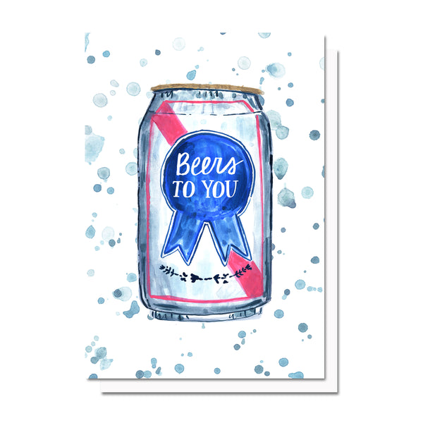 Beers to You Card