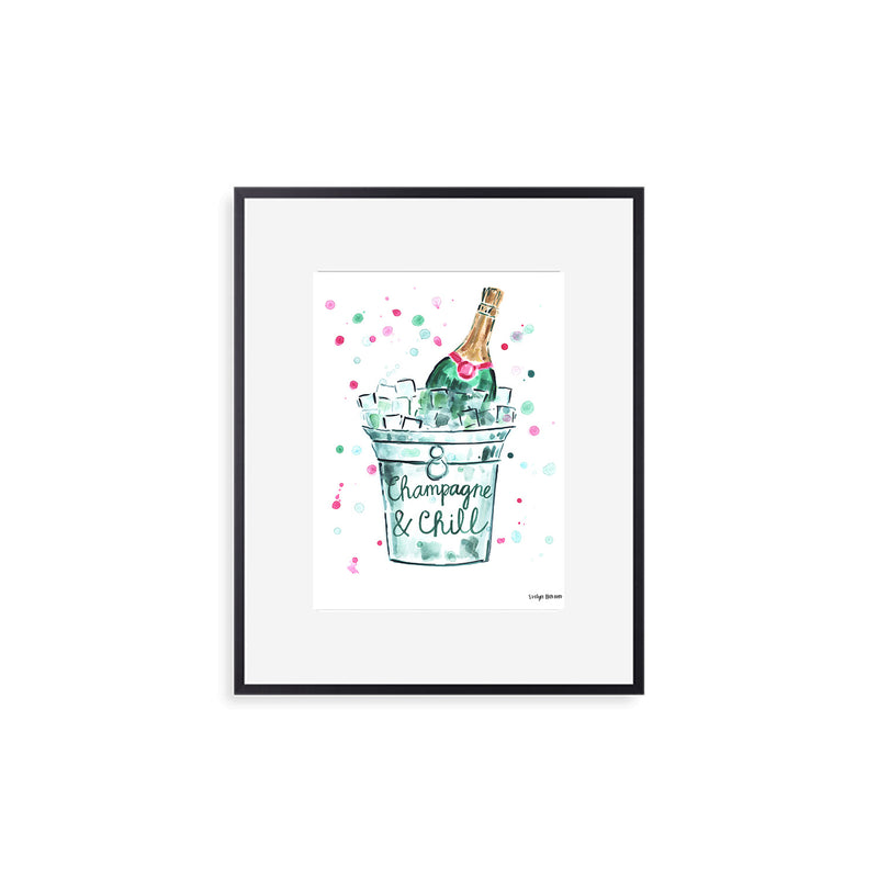 The "Champagne and Chill" Fine Art Print
