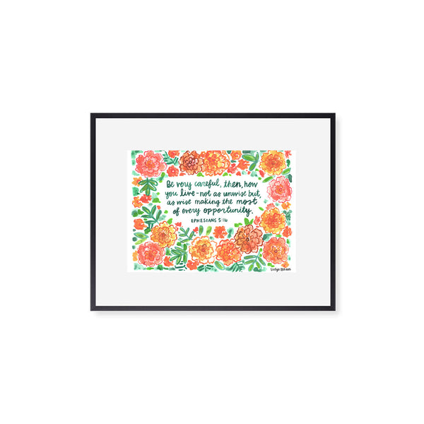 The "Ephesians 5:16" Fine Art Print