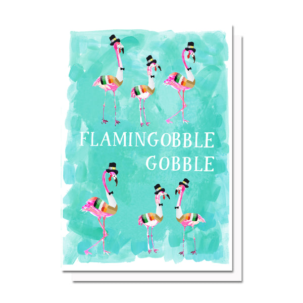 Flamingo-gobble, gobble Thanksgiving Card