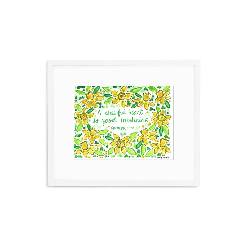 The "Proverbs 17:22" Fine Art Print