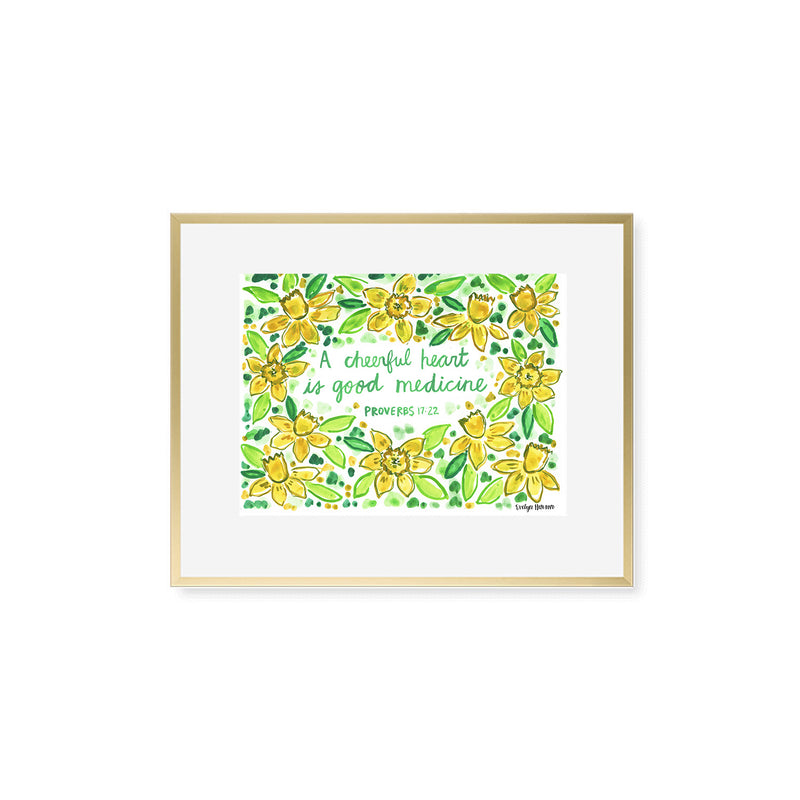 The "Proverbs 17:22" Fine Art Print