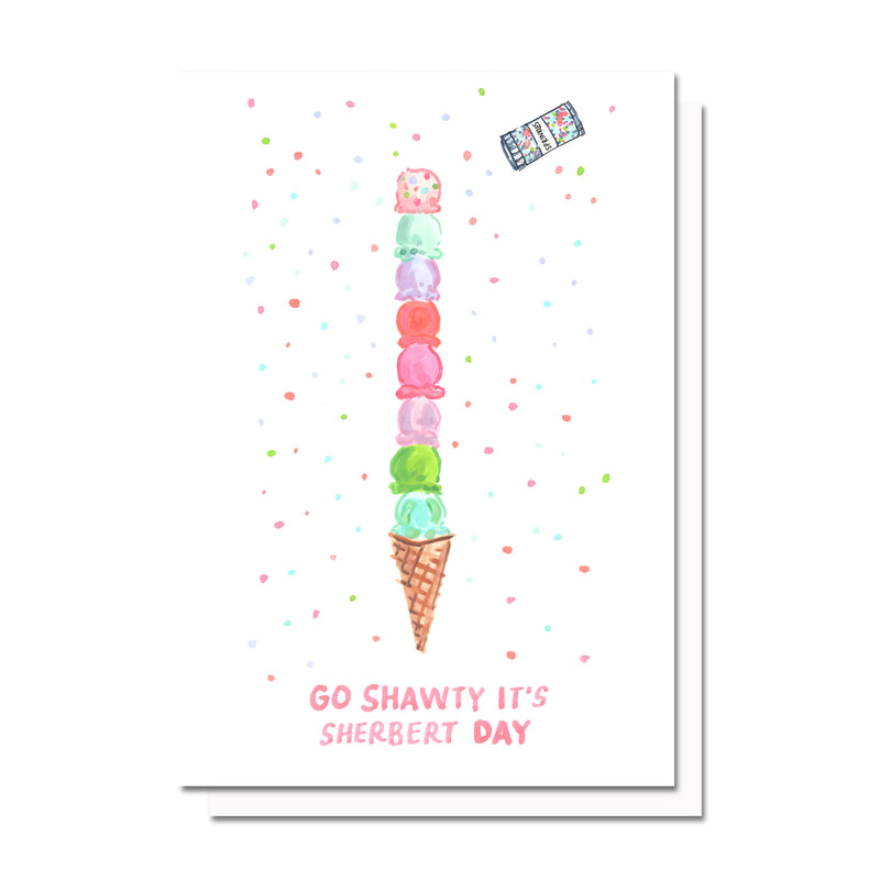 It's Sherbert Day Card