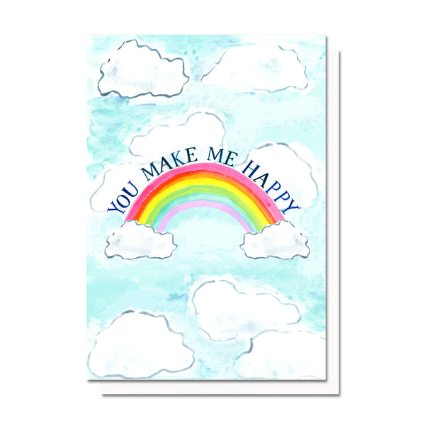 You Make me Happy Rainbow Card