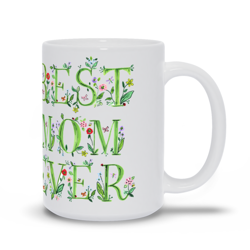 Floral Best Mom Ever Mug